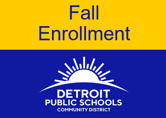 Fall Enrollment sign with DPSCD logo